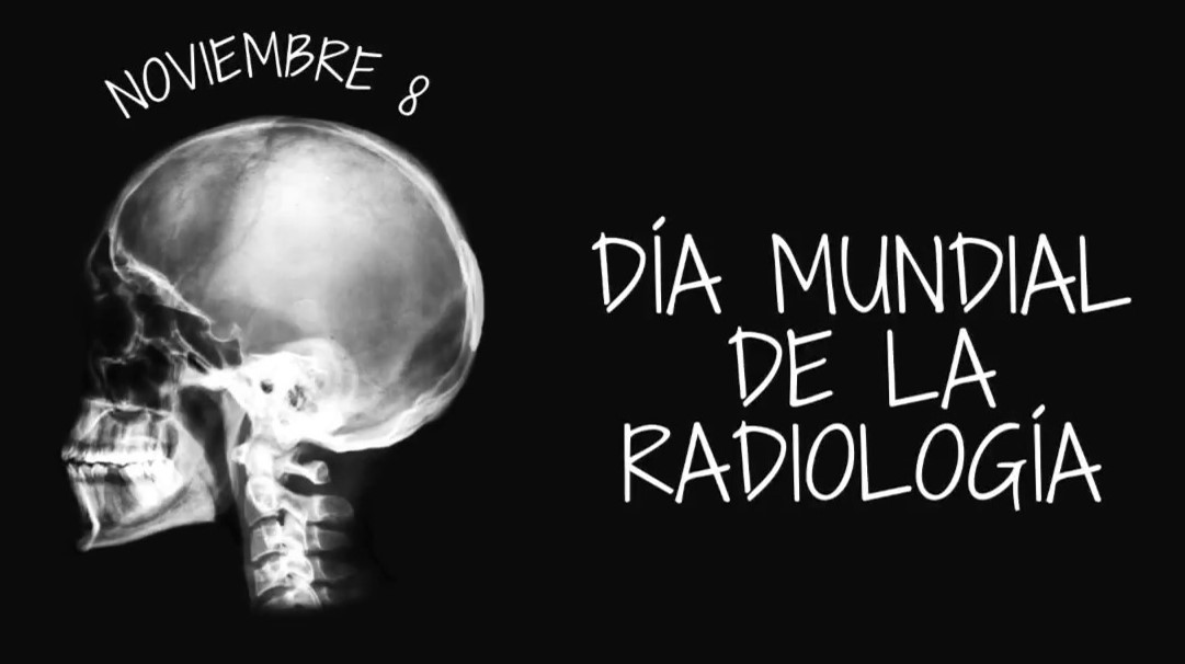 DÃA MUNDIAL DE LA RADIOLOGÃA