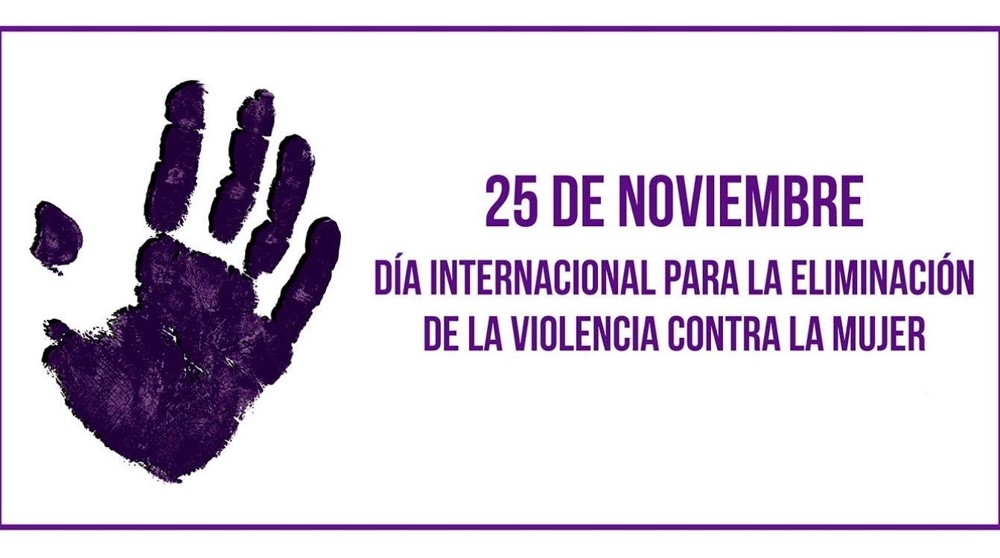 DÃA INTERNACIONAL DE LA ELIMINACIÃ“N DE LA VIOLENCIA CONTRA LA MUJER